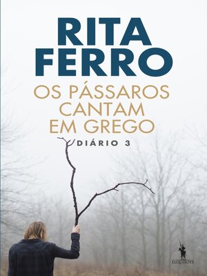 cover image of Os Pássaros Cantam em Grego--Diário 3